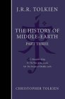 The Complete History of Middle-Earth: Part Three