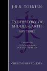 The Complete History of Middle-earth: Part Three