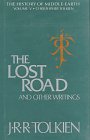 The Lost Road and Other Writings